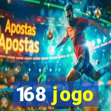 168 jogo